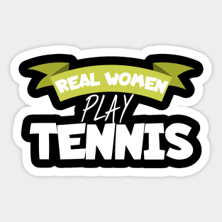 Real women play tennis Sticker